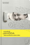 Marie Jahoda: Rekonstruktionen meiner Leben
